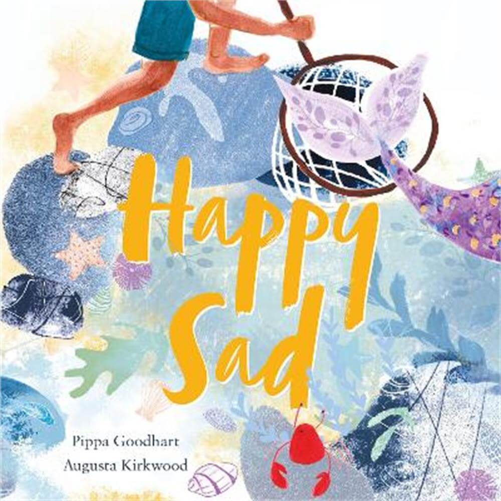 Happy Sad (Paperback) - Pippa Goodhart